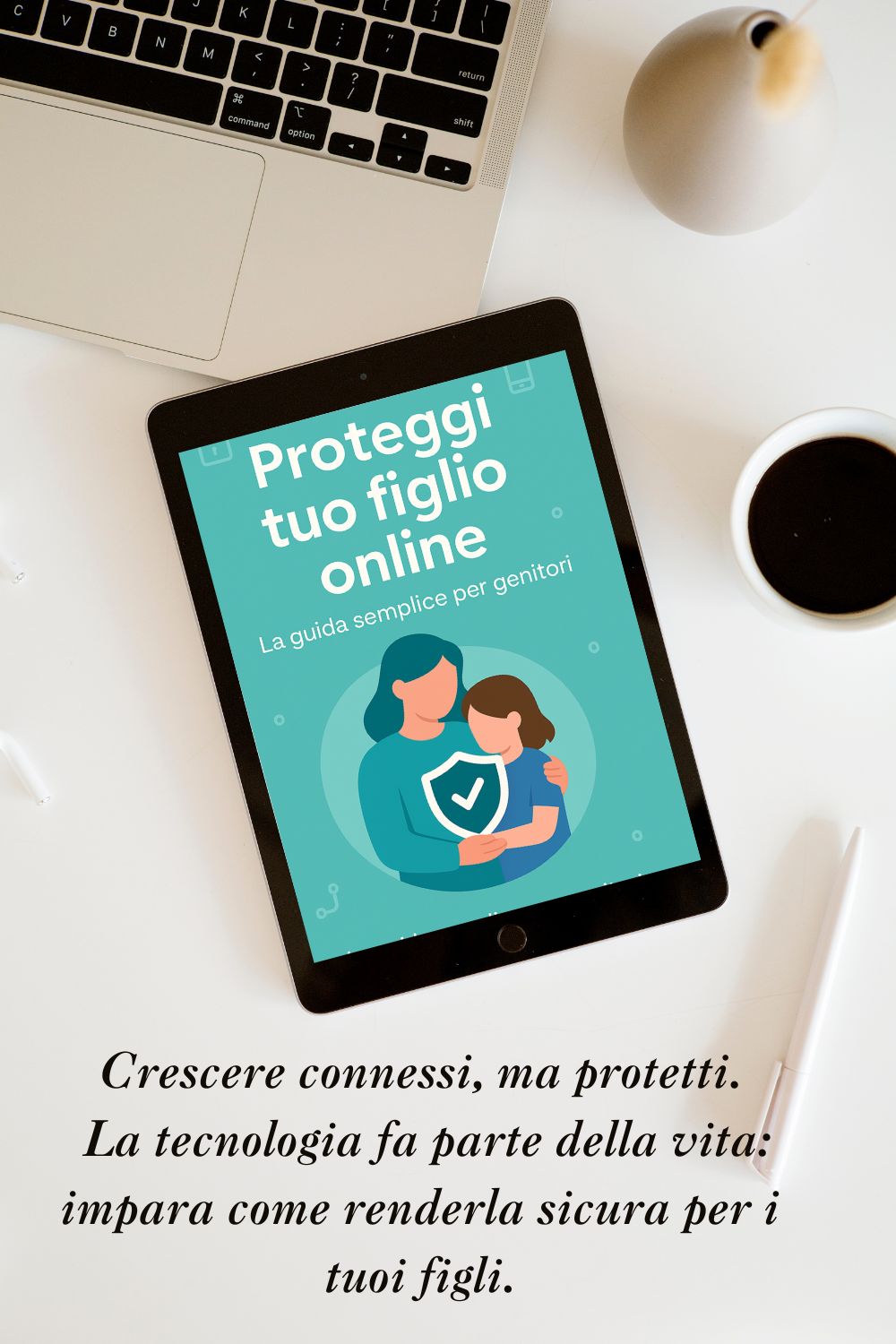 EBOOK Proteggi tuo figlio online – Guida alla sicurezza digitale per genitori /ITA - Digital Paper